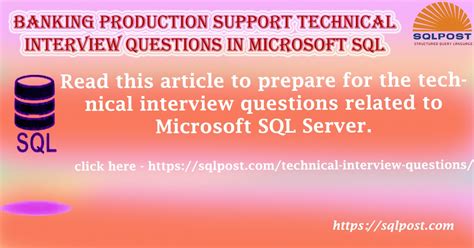 Banking Production Support Technical Interview Questions - SQLPOST Academy