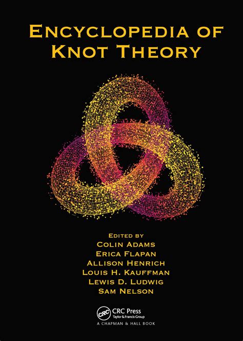 Encyclopedia of Knot Theory | Taylor & Francis Group