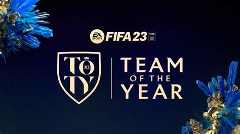 FIFA 23 Team of the Year - TOTY - EA SPORTS Official