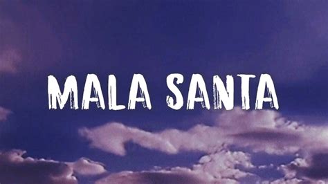 Becky g - Mala Santa (Letra/Lyrics) - YouTube