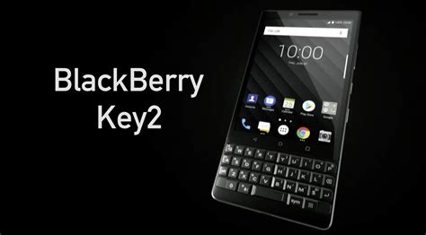 BlackBerry Key2 Launches with Touch-Enabled QWERTY Keyboard, Dual Cameras