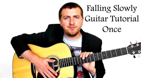 Falling Slowly – Fingerstyle Guitar Tutorial – Glen Hansard – Once - LearnGuitarInLondon.com ...