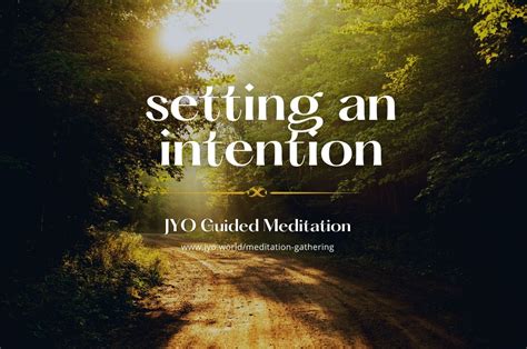 Setting an Intention: A Meditation Journey of Becoming Who You Want to ...