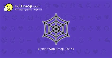 🕸️ Spider Web Emoji Meaning with Pictures: from A to Z