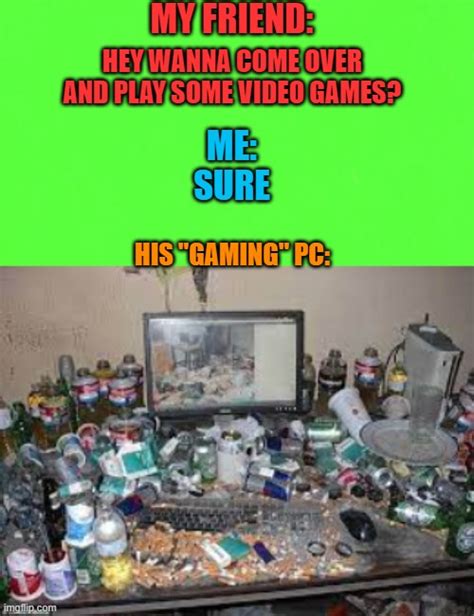 pc gaming Memes & GIFs - Imgflip