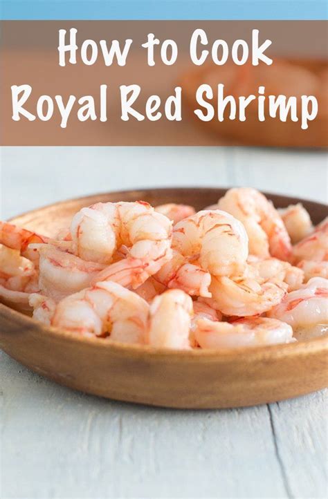 How to Cook Royal Red Shrimp | Recipe | Royal red shrimp, Red shrimp ...