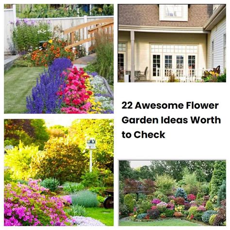 22 Awesome Flower Garden Ideas Worth to Check | SharonSable