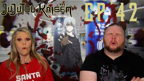 JUJUTSU KAISEN EP 42 REACTION | Right and Wrong - YouTube