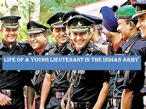 Life of a Young Lieutenant in the Indian Army