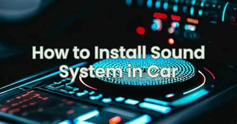 How to Install Sound System in Car - All For Turntables