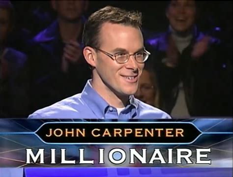 John Carpenter | Who Wants To Be A Millionaire Wiki | FANDOM powered by Wikia