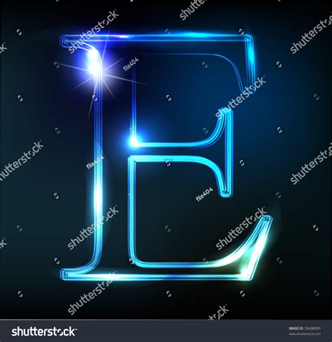 Glowing Neon Letter On Dark Background. Letter E. Stock Vector Illustration 70498099 : Shutterstock