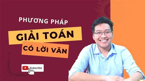 Phương pháp giải bài toán có lời văn Phần 1 - YouTube