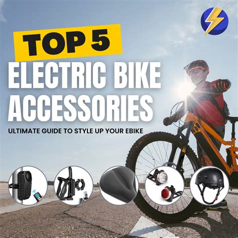 Top 5 Electric Bike Accessories: Ultimate Guide to Style Up Your eBike – Electric Bike Paradise