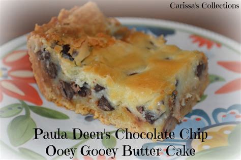 Carissa's Collections: Paula Deen's Chocolate Chip Ooey Gooey Butter Cake