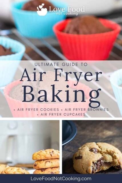 Baking in an Air Fryer: Ultimate Guide | Love Food Not Cooking