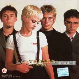 The Cranberries – Dreams (1995, CD) - Discogs