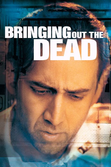 Bringing Out the Dead (1999) - Posters — The Movie Database (TMDB)