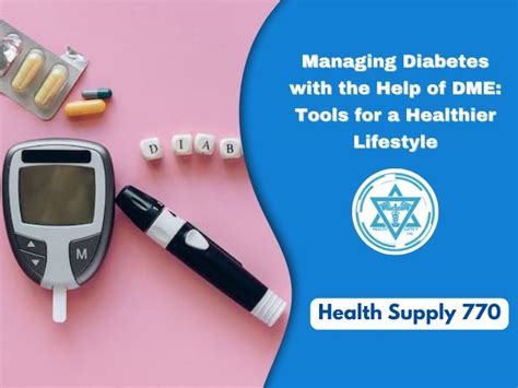 Managing Diabetes with the Help of DME: Tools for a Healthier Lifestyle during American Diabetes ...