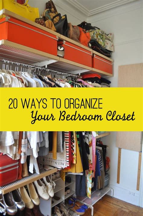 20 Smart Ways to Organize Your Bedroom Closet | Bedroom organization closet, Closet bedroom ...