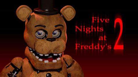 Five Nights at Freddy's 2 - Wie man die Nacht überlebt 1-5