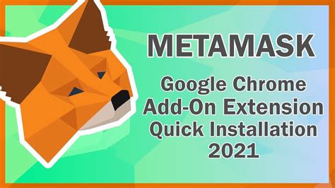 Metamask Google Chrome Extension Installation 2021 | ETH Wallet Storage - YouTube