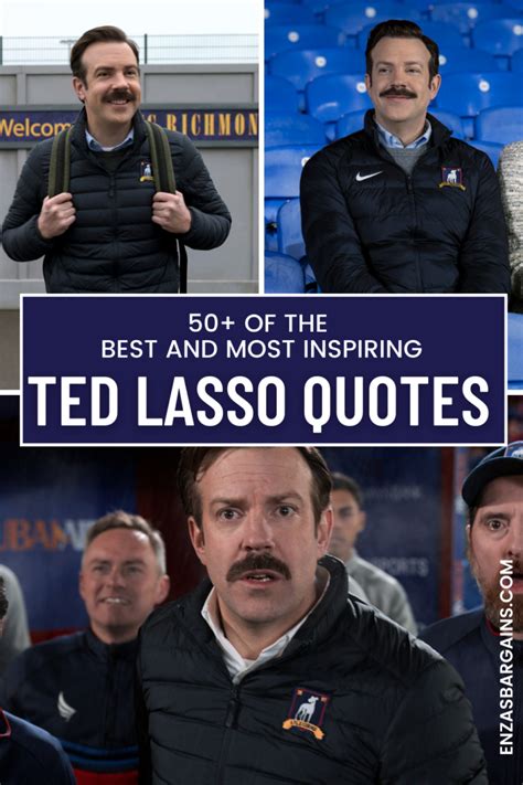 50+ of the BEST and Most Inspiring Ted Lasso Quotes