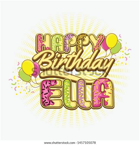 Happy Birthday Greetings Ella Vector Stock Vector (Royalty Free ...