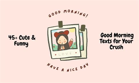 45 Cute and Funny Good Morning Texts for Your Crush - Infozone24