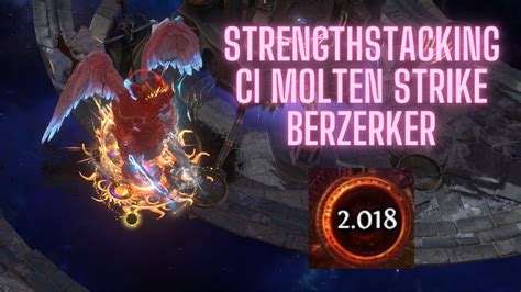 Poe 3.22 CI Strengthstacking Molten strike Berserker - Buildshowcase + 10x Uber Exarch IIQ74-90% ...