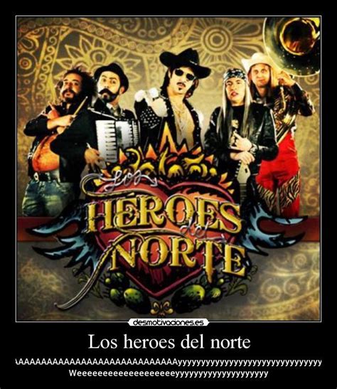 Los heroes del norte | Desmotivaciones