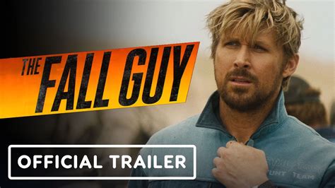 The Fall Guy - Official Trailer (2023) Ryan Gosling, Emily Blunt, Aaron Taylor-Johnson - ReportWire