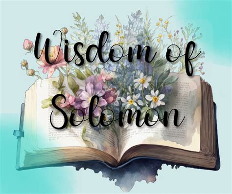 The Wisdom of Solomon – Bible Verses For Me