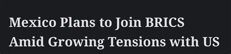 Mexico has officially applied to join the BRICS association. Bye bye ...