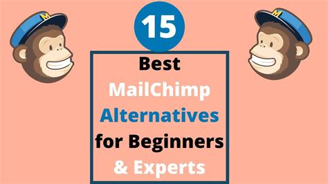 15 Best Mailchimp Alternatives for Beginners and Experts 2021