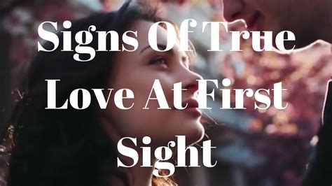 Signs Of True Love At First Sight - YouTube