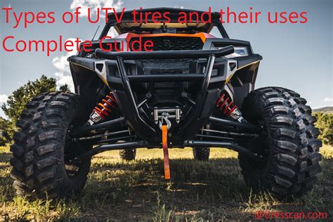 Types of UTV tires and their uses Complete Guide