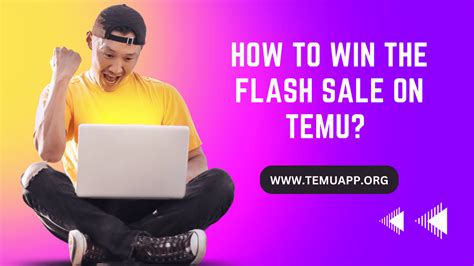How to Win the Flash Sale on TEMU? [2024] - True Gault