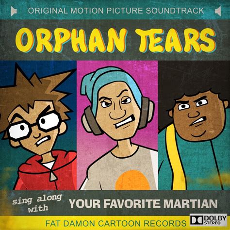 Your Favorite Martian - Orphan Tears Part III review by TrevBev45 ...