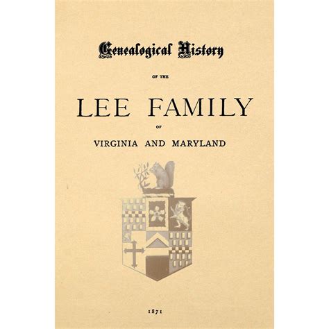 Genealogical History of the Lee Family of Virginia and Maryland | eBay