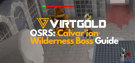 [OSRS] Calvar'ion Guide - VirtGold