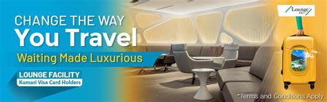 Airport Lounge Key Information || Kumari Bank Limited