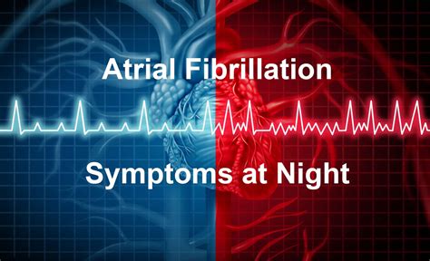 Afib Symptoms At Night