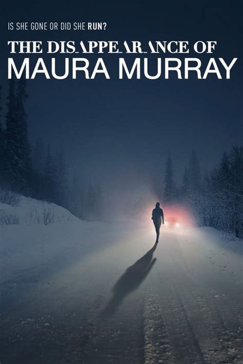 The Disappearance of Maura Murray (TV Series 2017-2017) — The Movie Database (TMDB)