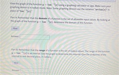 Solved View the graph of the function y=tan−1(x) using a | Chegg.com