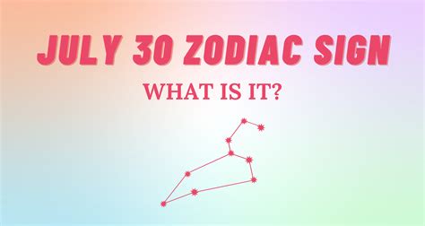 July 30 Zodiac Sign Explained | So Syncd