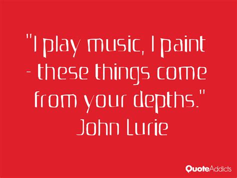 John Lurie Quotes. QuotesGram