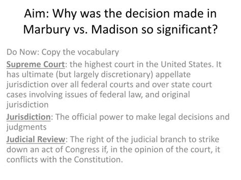 PPT - Aim: Why was the decision made in Marbury vs. Madison so significant? PowerPoint ...