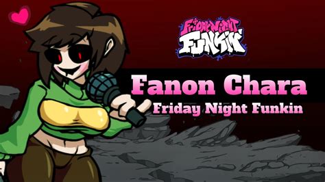 [ FNF ] Fanon Chara / Friday Night Funkin - YouTube