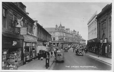 The Cross 1935 Motherwell, Family History, Bonnie, Scotland, Photographs, Street View, Cross ...